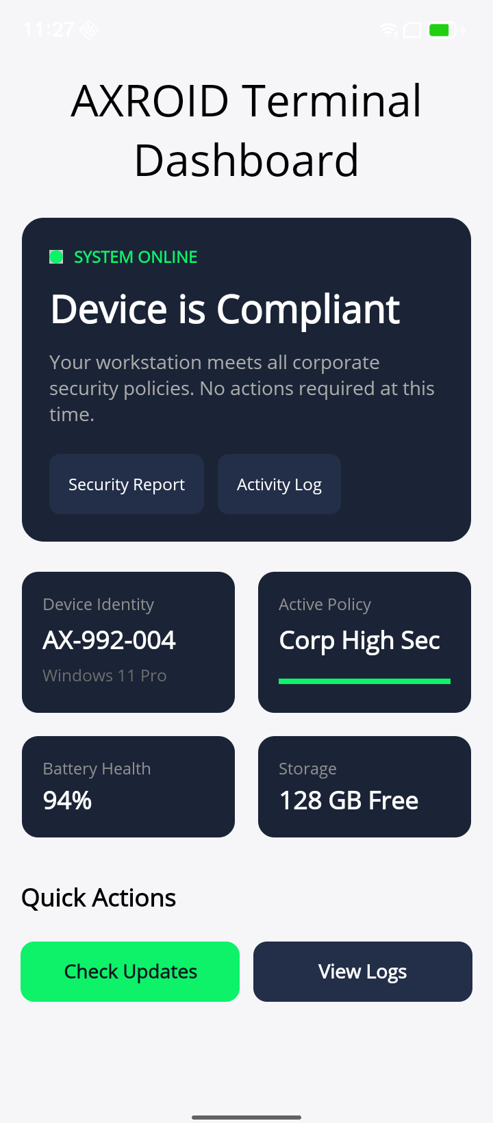 Android 版 Terminal アプリのログイン後ダッシュボード。SYSTEM ONLINE、Device is Compliant カード、デバイス識別子・適用ポリシー・バッテリー・ストレージのカード、Quick Actions ボタンが縦に並ぶ